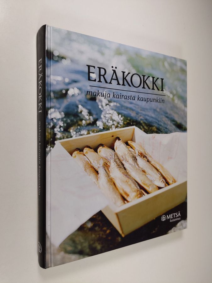 Marketta Kotilainen : Eräkokki : makuja kairasta kaupunkiin