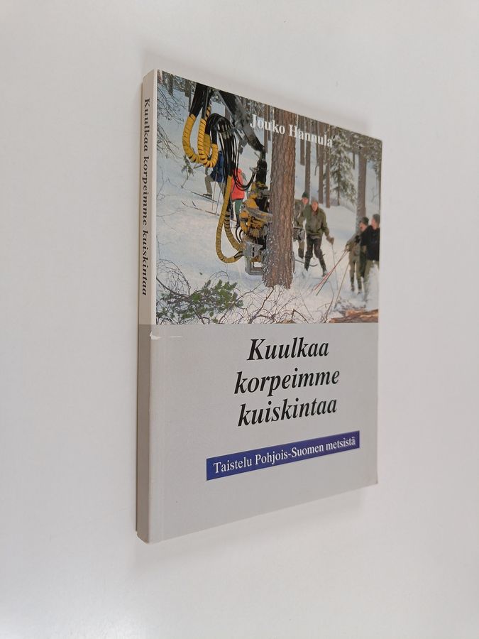 Kuulkaa korpeimme kuiskintaa