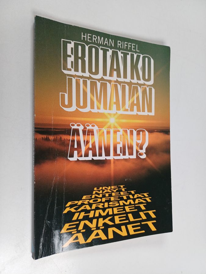 Erotatko Jumalan äänen?