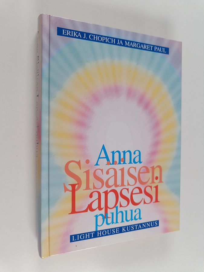 Anna sisäisen lapsesi puhua