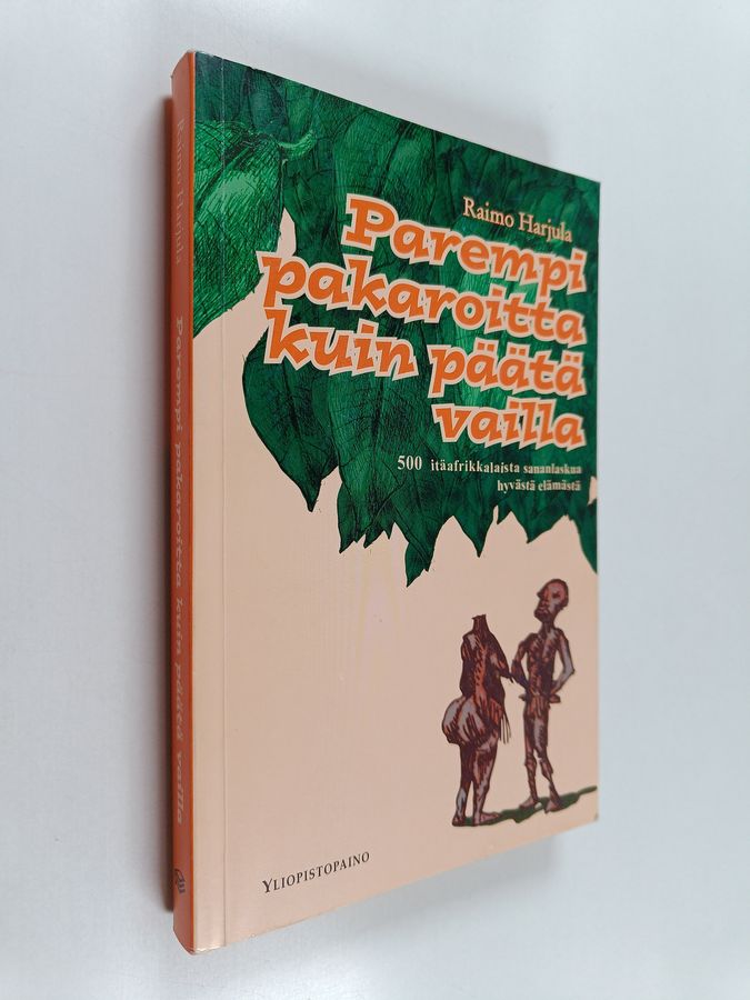 Parempi pakaroitta kuin päätä vailla