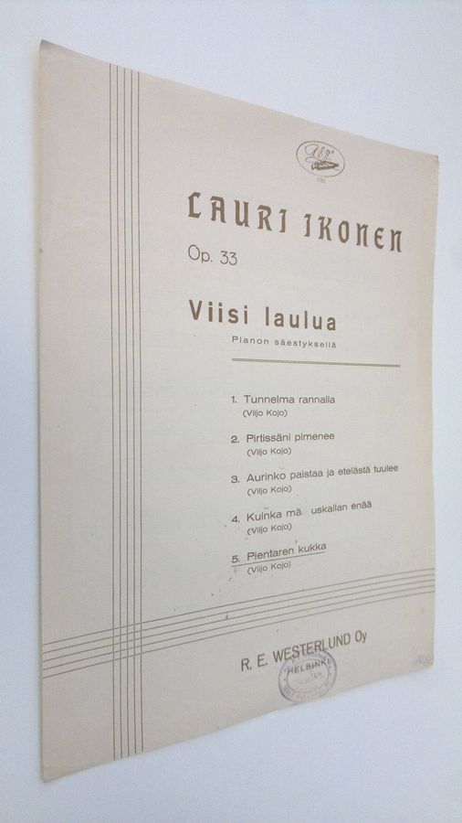 Lauri Ikonen : Viisi laulua pianon säestyksellä Op. 33