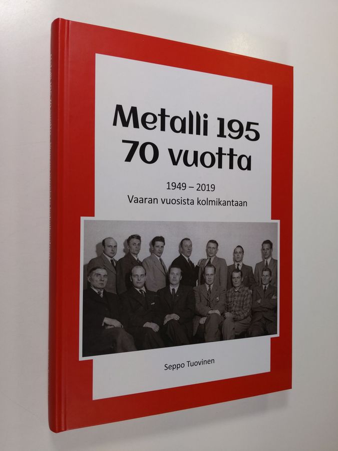Metalli 195 70 vuotta 1949-2019