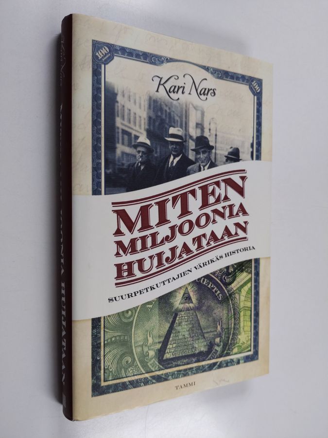 Miten miljoonia huijataan