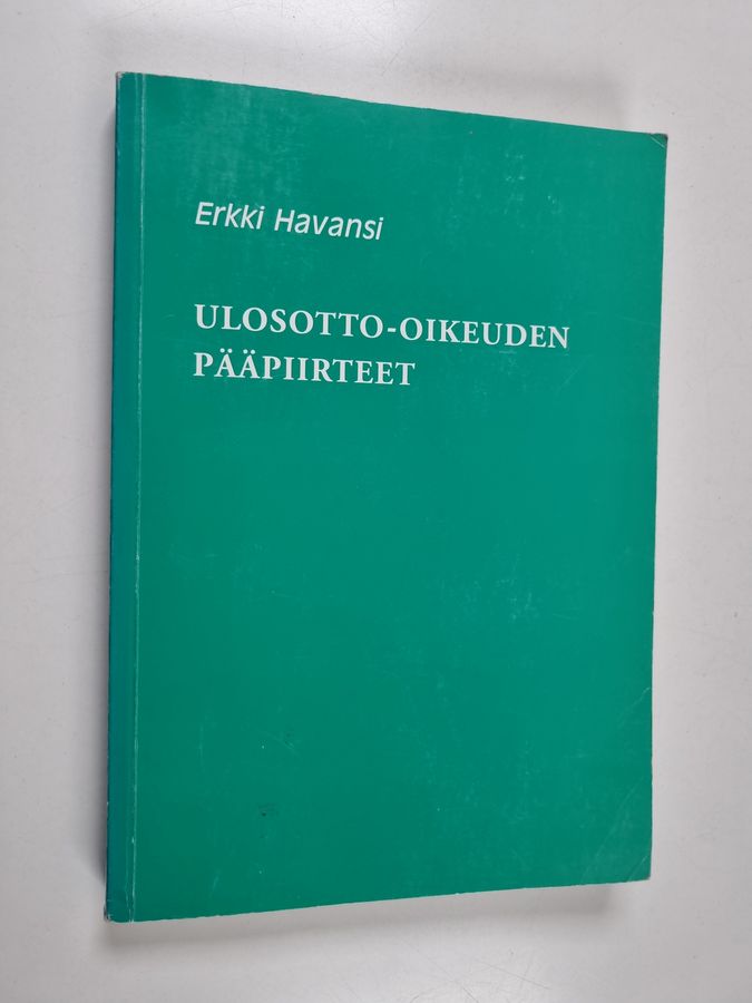 Ulosotto-oikeuden pääpiirteet