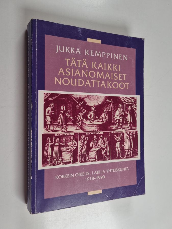 Tätä kaikki asianomaiset noudattakoot