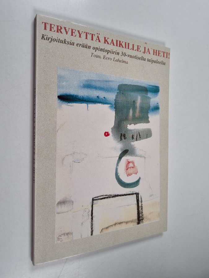 Terveyttä kaikille ja heti!