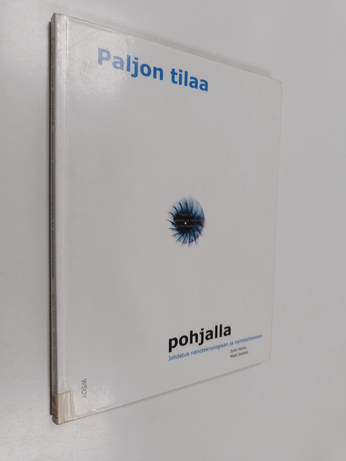 Paljon tilaa pohjalla
