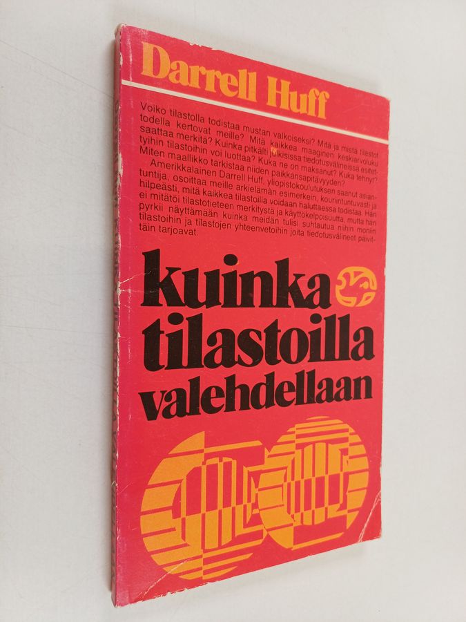 Darrell Huff : Kuinka tilastoilla valehdellaan