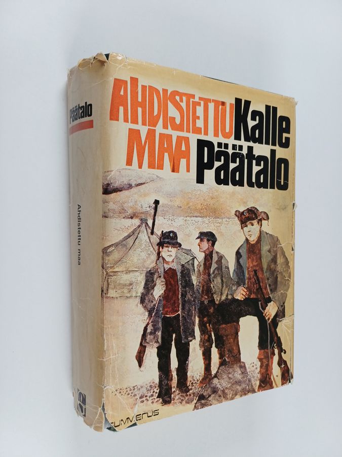 Kalle Päätalo : Ahdistettu maa