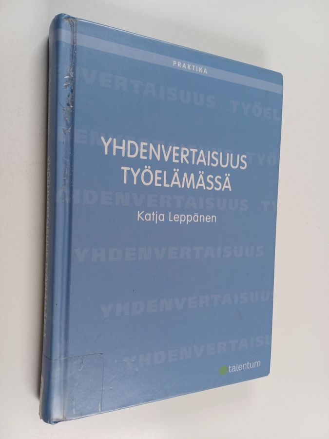 Yhdenvertaisuus työelämässä