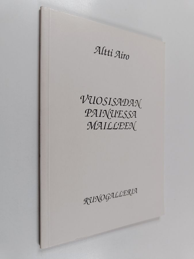 Vuosisadan painuessa mailleen