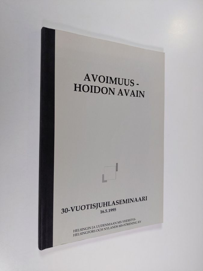 Avoimuus - hoidon avain