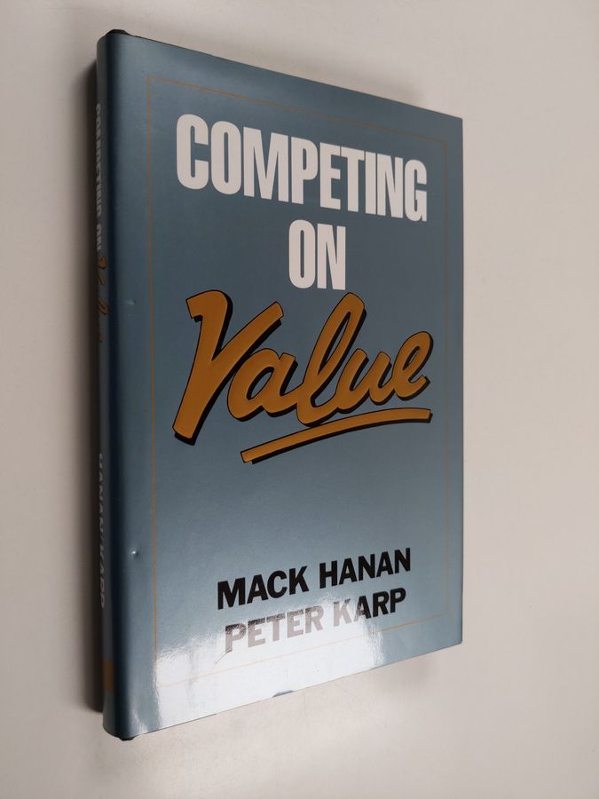 Competing on value