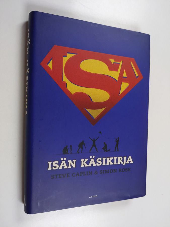 Steve Caplin & Simon Rose : Isän käsikirja