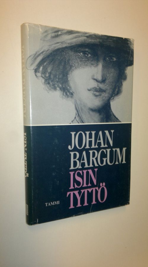 Johan Bargum : Isin tyttö