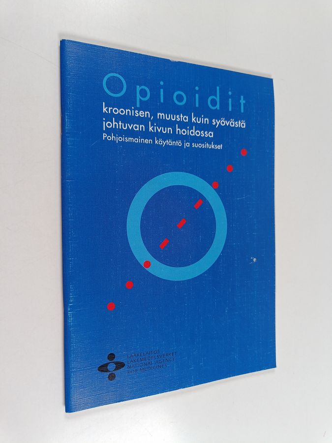 Opioidien käyttö kroonisen, muusta kuin syövästä johtuvan kivun hoidossa