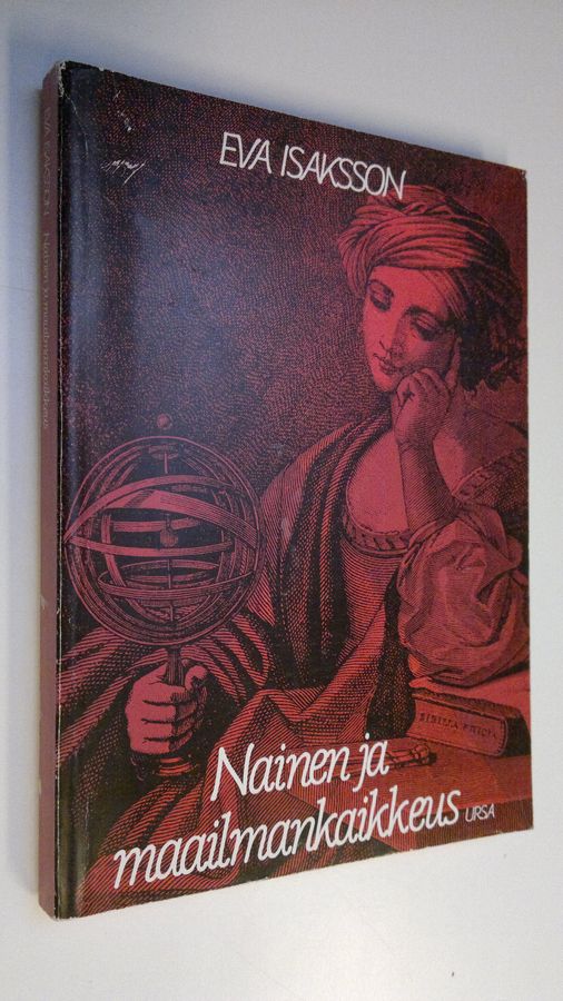 Eva Isaksson : Nainen ja maailmankaikkeus