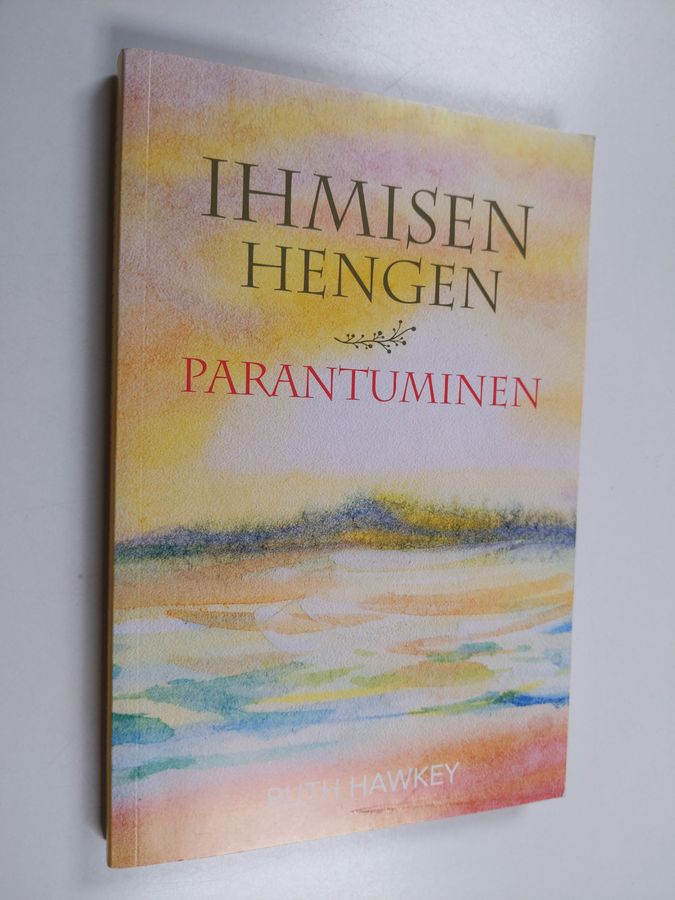 Ihmisen hengen parantuminen