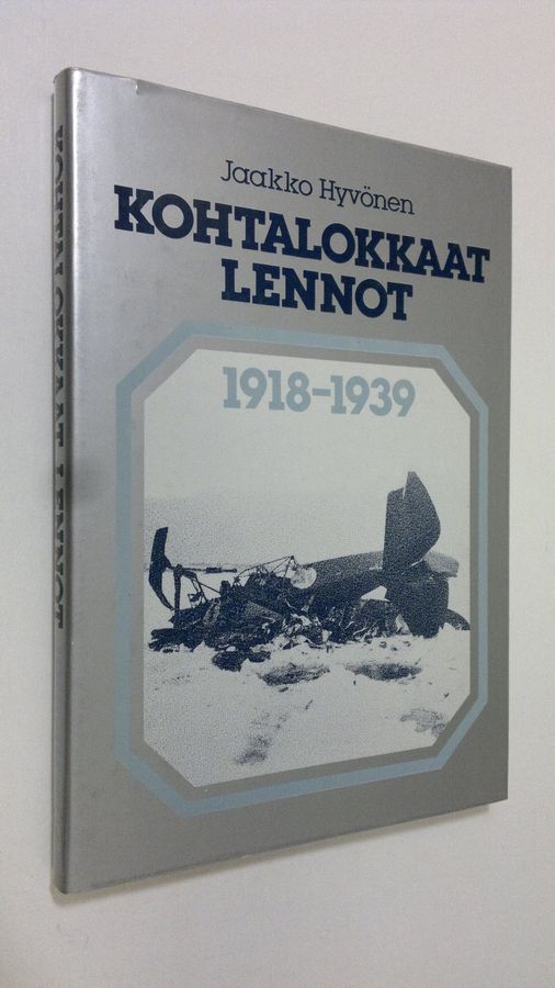 Kohtalokkaat lennot 1918-1939