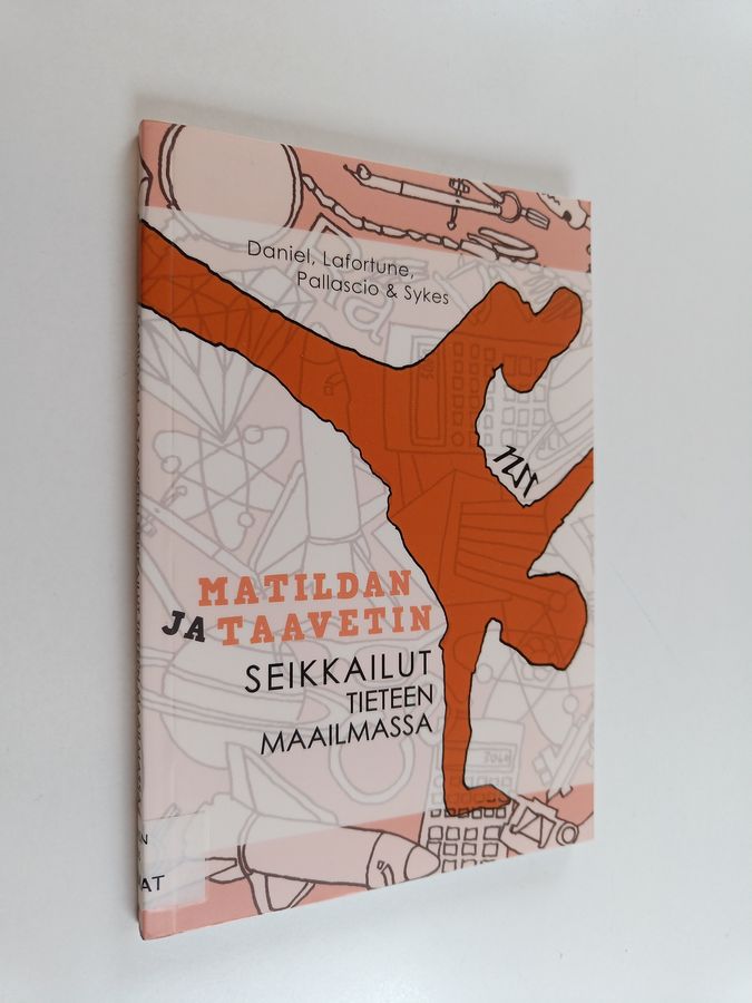Matildan ja Taavetin seikkailut tieteen maailmassa