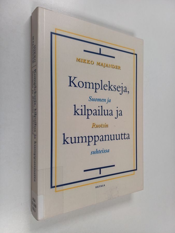 Komplekseja, kilpailua ja kumppanuutta