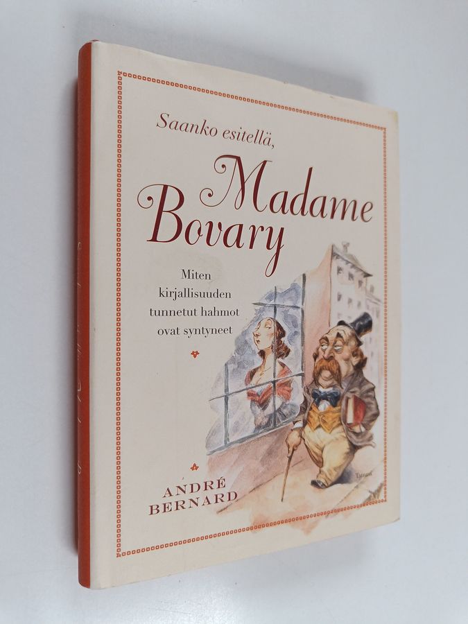 Saanko esitellä, Madame Bovary
