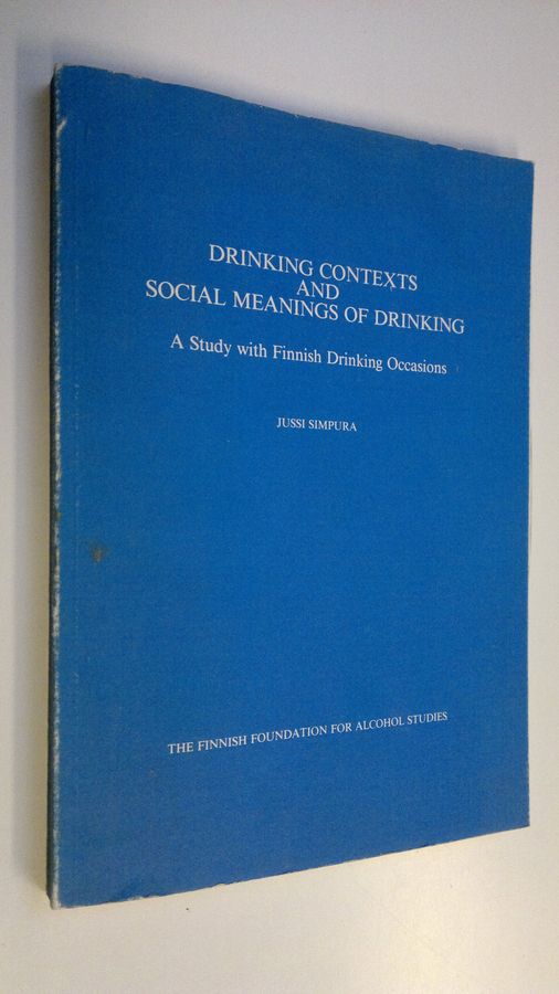 Drinking contexts and social meanings of drinking