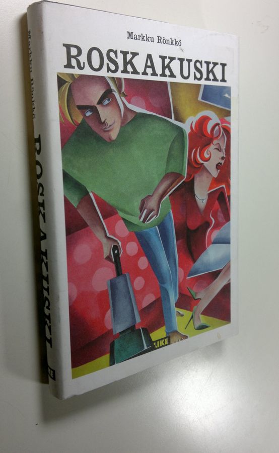 Markku Rönkkö : Roskakuski
