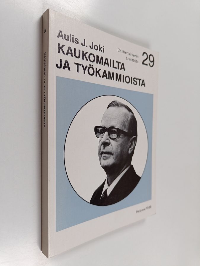 Kaukomailta ja työkammioista