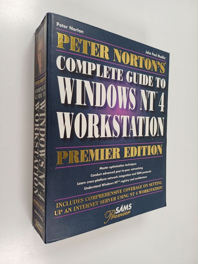 Peter Norton'S Complete Guide To Windows Nt 4 Workstation