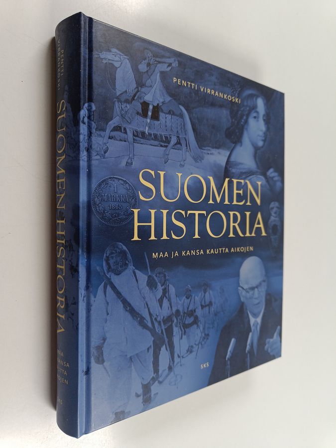 Pentti Virrankoski : Suomen historia : maa ja kansa kautta aikojen