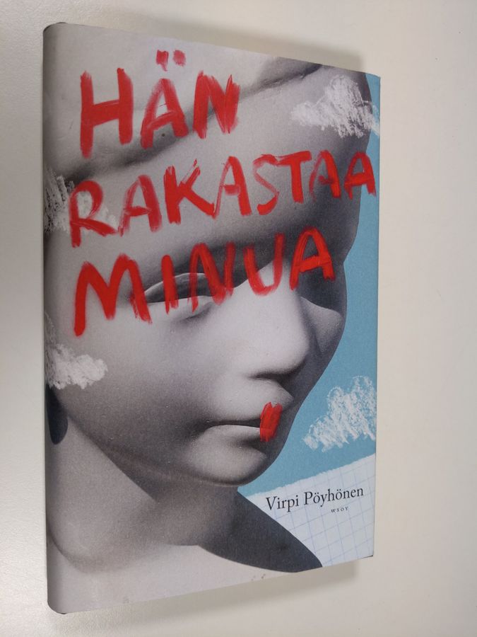 Virpi Pöyhönen : Hän rakastaa minua
