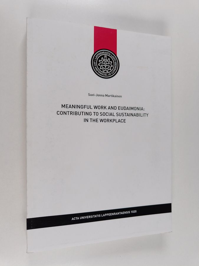 Meaningful work and eudaimonia
