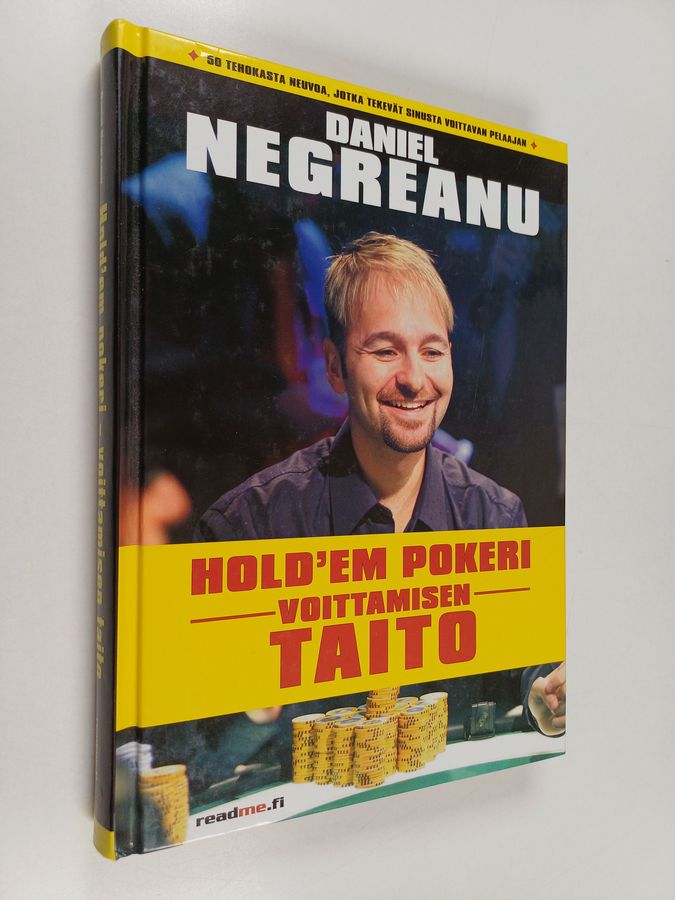 Daniel Negreanu : Hold'em pokeri : voittamisen taito