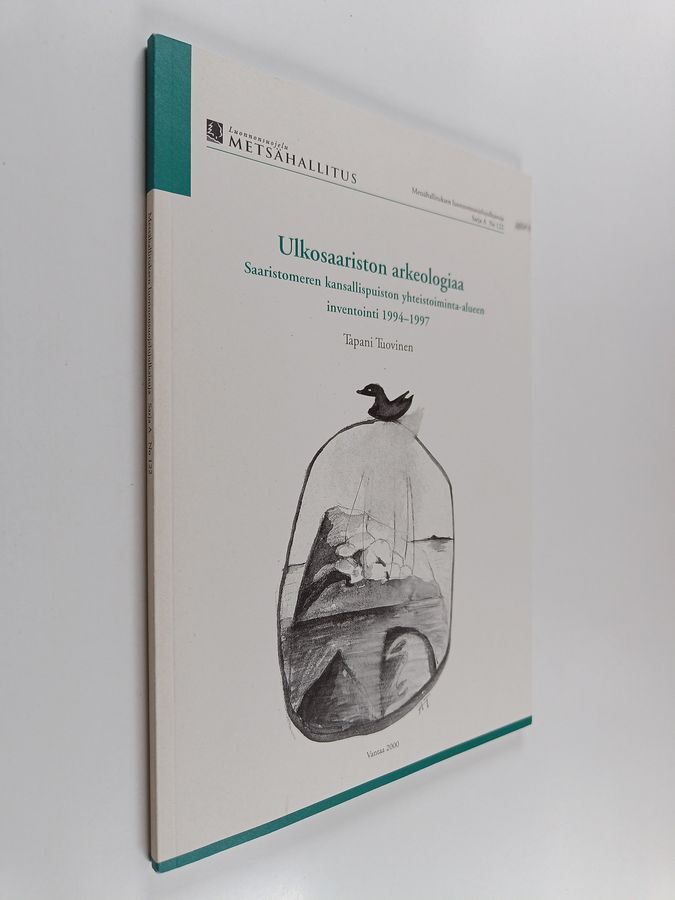 Tapani Tuovinen : Ulkosaariston arkeologiaa : Saaristomeren kansallispuiston yhteistoiminta-alueen inventointi 1994-1997