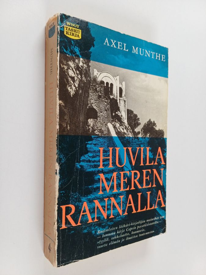 Axel Munthe : Huvila meren rannalla