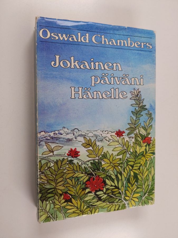 Jokainen päiväni Hänelle