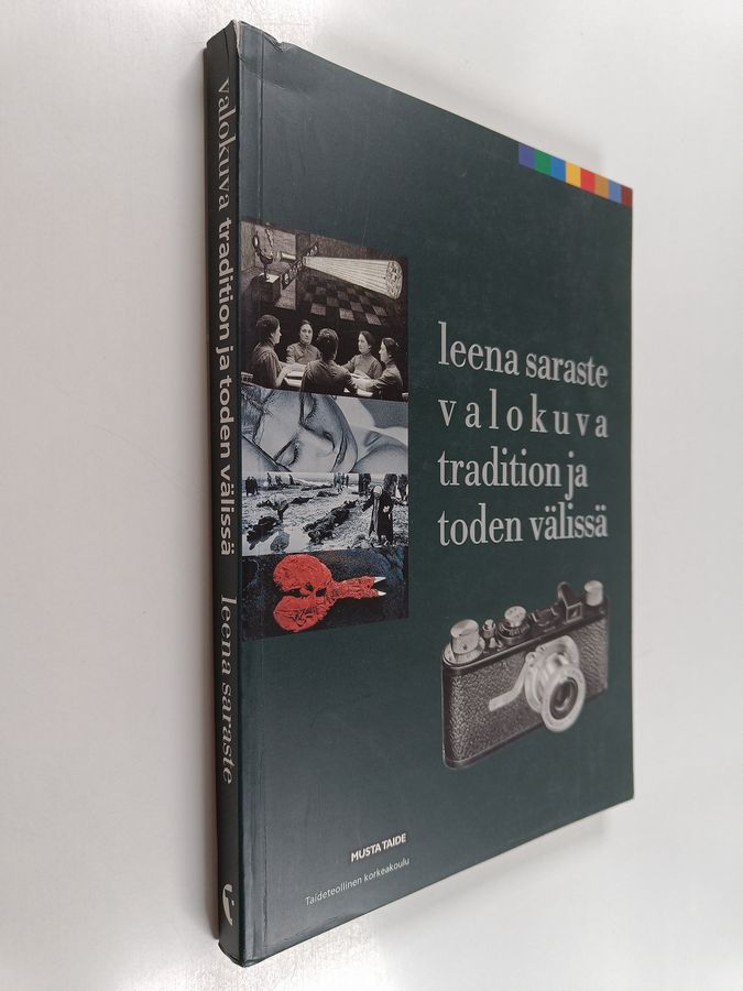 Valokuva tradition ja toden välissä