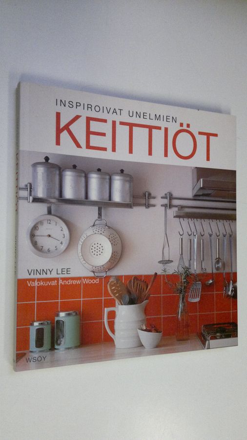 Vinny Lee : Inspiroivat unelmien keittiöt