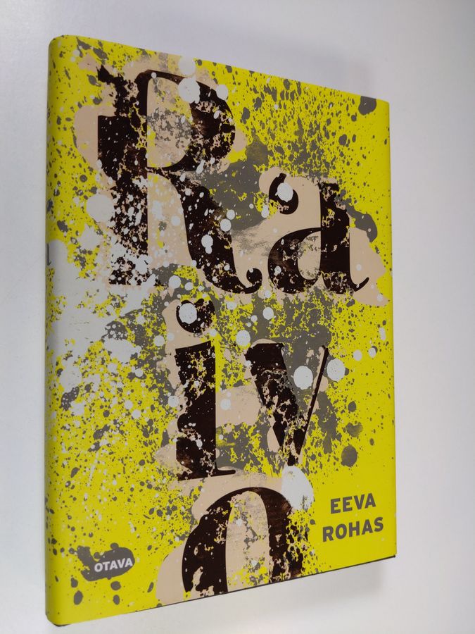 Eeva Rohas : Raivo
