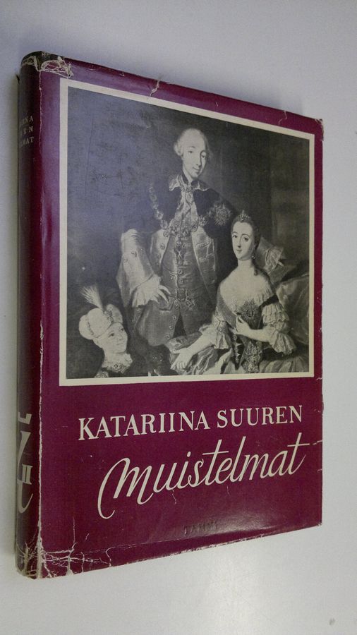 Venäjän keisarinna Katariina II : Katariina Suuren muistelmat