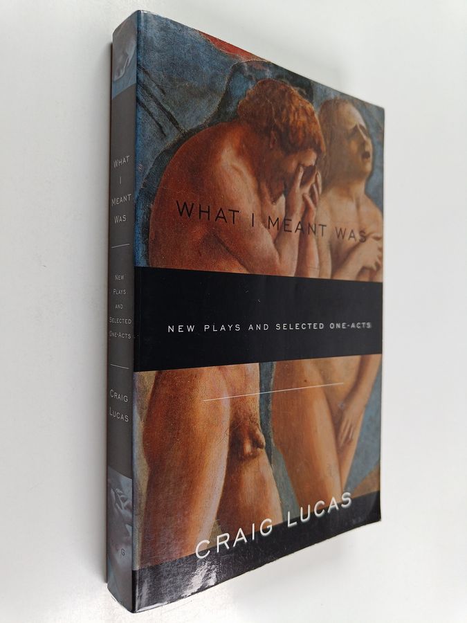 New Plays and Selected One-acts
