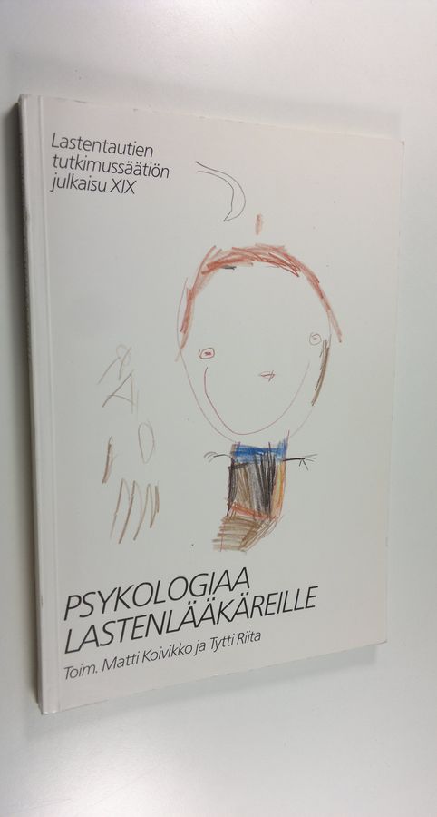 Matti ym. (toim.) Koivikko : Psykologiaa lastenlääkäreille