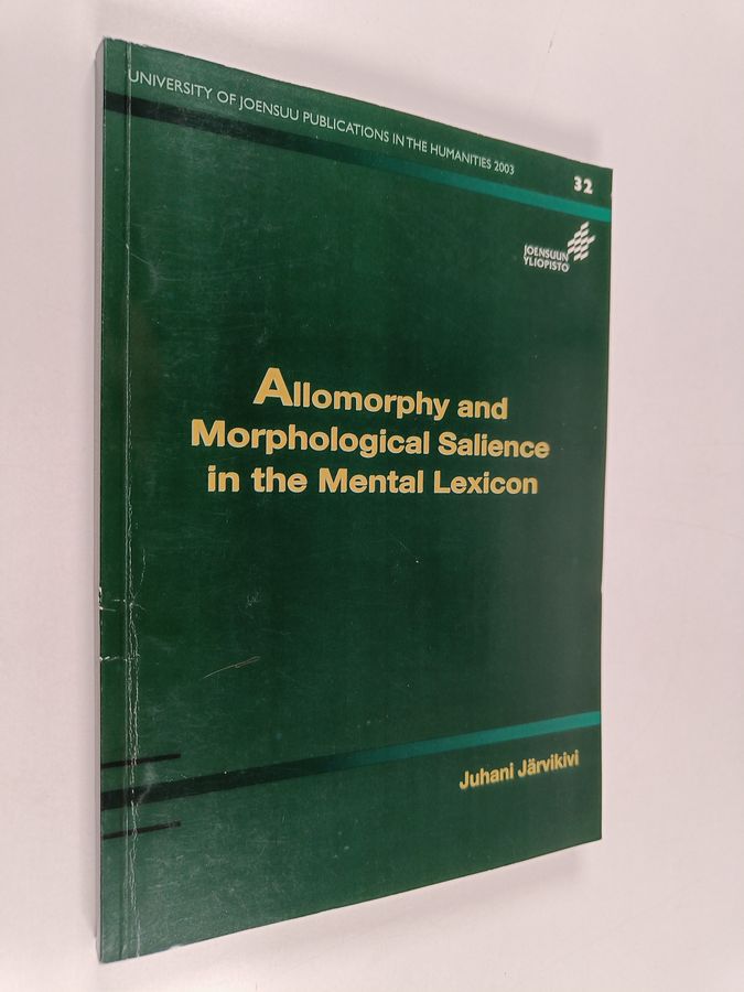 Allomorphy and morphological salience in the mental lexicon