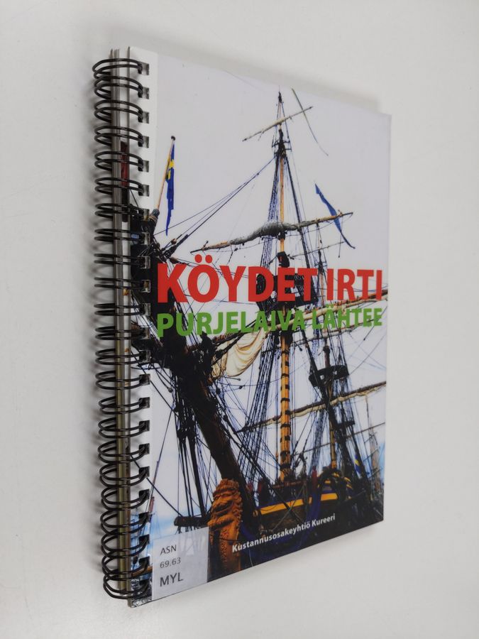 Köydet irti - purjelaiva lähtee
