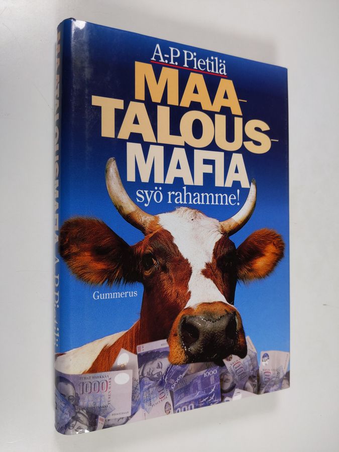 Maatalousmafia syö rahamme!