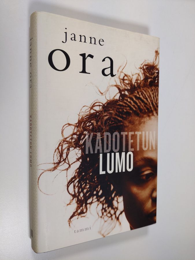 Janne Ora : Kadotetun lumo