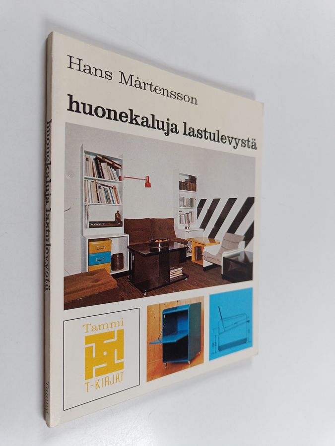 Huonekaluja lastulevystä