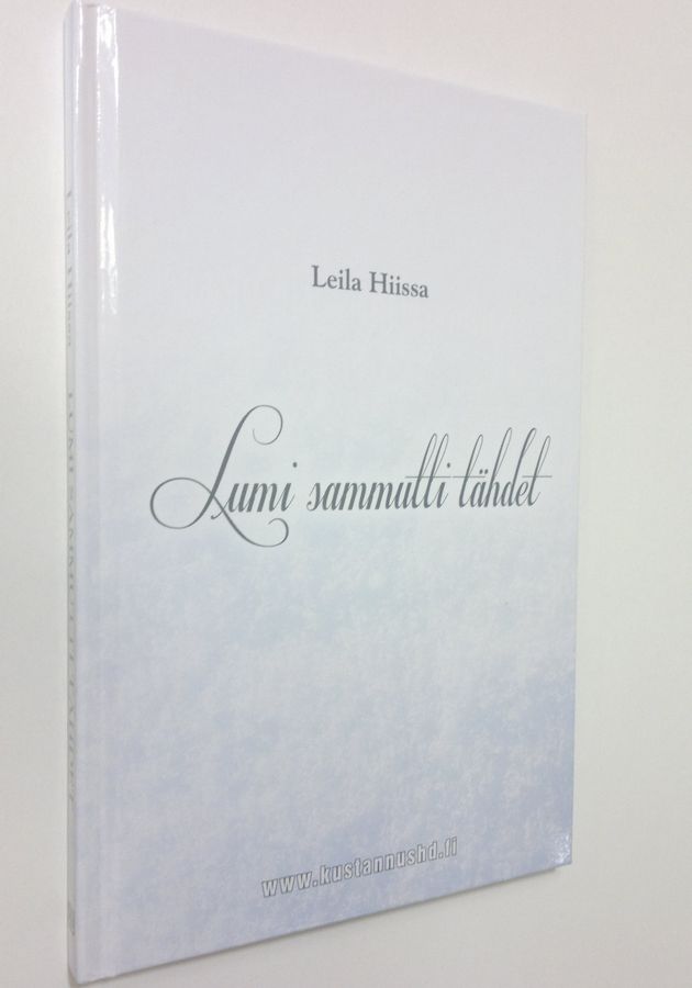 Leila Hiissa : Lumi sammutti tähdet